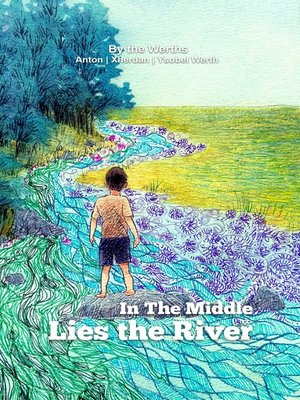 cover image of In the Middle Lies the River